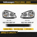 VOLKSWAGEN POLO 2002 2005 SAĞ SOL FAR 6Q1941007AF 6Q1941008AF