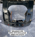 MİTSUBİSHİ L200 2006-2014 KLİMA PANELİ GÖĞÜS ORTA ÇERÇEVE (XS2211