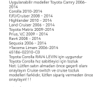 Oto Çıkma Parça / Toyota / Corolla / Elektrik / Sinyal Kolu / Sıfır Parça 