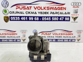 SKODA OCTAVİA 1.2TSİ ÇIKMA ORJİNAL BOĞAZ GAZ KELEBEĞİ 03F133062B