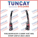 VOLKSWAGEN CADDY SAĞ SOL STOP LEDLİ 2021-2025