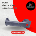Oto Çıkma Parça / Ford / Fiesta / Tampon / Arka Tampon / Sıfır Parça 