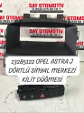 13285122 OPEL ASTRA J DÖRTLÜ SİNYAL MERKEZİ KİLİT DÜĞME 1707343