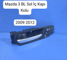 Mazda 3 BL Sol İç Kapı Kolu