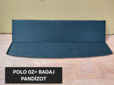 6Q6867769 POLO BAGAJ PANDİZOT 2002-2008 ARASI