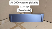 A6 ÖN PANJUR PLAKALIĞI 2005 2006 2007 2008 SIFIR 4F0807285E 1QP