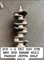 3C0 1.4 TSİ CAV CTH BMY STD KRANK MİLİ PASSAT JETTA GOLF POLO