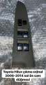 TOYOTA HİLUX ÇIKMA ORJİNAL 2006-2014 SOL ÖN CAM DÜĞMESİ