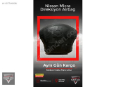 Nissan Micra orjinal çıkma airbag