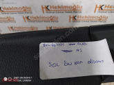 Oto Çıkma Parça / Audi / A3 / Koltuk & Döşeme / Kapı Döşemesi / Çıkma Parça 