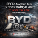 BYD YEDEK PARÇALARI YÜKSEL YALABIKTA