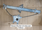 NİSSAN SKAYSTAR SOL ARKA CAM KRİKOSU