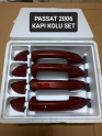 3C0837205 PASSAT B6 KAPI KOLU SET 8 PARÇA BADEMLERİYLE 2006-2010