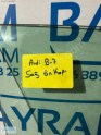 Oto Çıkma Parça / Audi / A4 / Oto Cam / Kapı Camları / Sıfır Parça 
