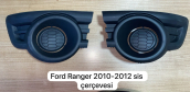 FORD RANGER 2010-2012 SİS ÇERÇEVESİ                   (XS1706S25)