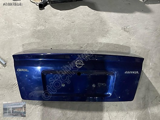 opel astra çıkma bagaj kapağı