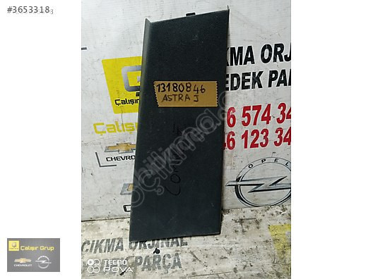 OPEL ASTRA J İÇ DİREK KAPLAMASI OEM 13180846 ÇIKMA SÖKME YEDEK P