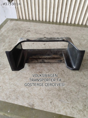 VOLKSWAGEN TRANSPORTER T4 GÖSTERGE ÇERÇEVESİ