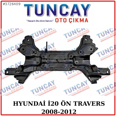 HYUNDAİ İ20 ÖN TRAVERS 2008-2012 YEDEK PARÇA
