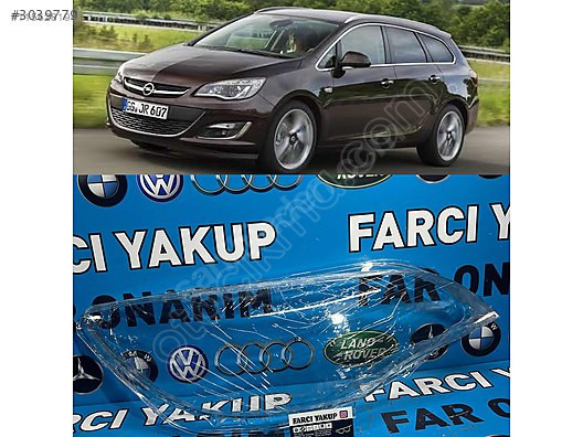 OPEL ASTRA J SAĞ FAR CAMI FAR TAMİRİ