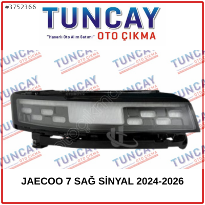JAECOO 7 SAĞ SİNYAL 2024-2026 YEDEK PARÇA