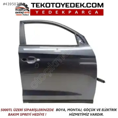 TUCSON ÖN KAPI SAĞ SOL 2014 VE ÜZERİ / KAMPANYA