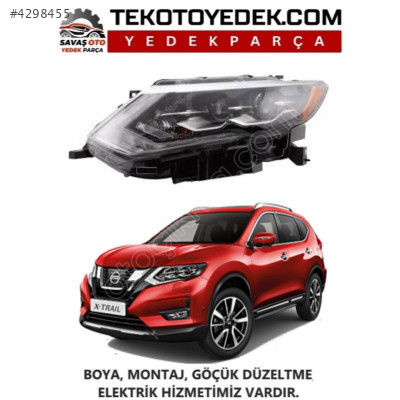 X-TRAIL ÖN FAR SAĞ SOL 2017 VE ÜZERİ / KAMPANYA