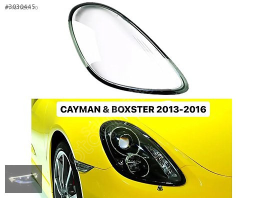 PORSCHE CAYMAN 981 SAĞ FAR CAMI 2013-2016