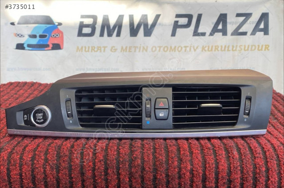 BMW X3 F25 ORTA HAVALANDIRMA IZGARASI VE START STOP TUŞU