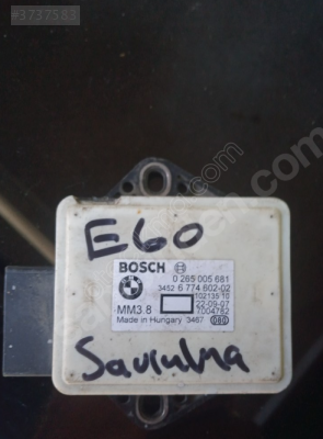 BMW E60  SAVRULMA SENSÖRÜ 0265005681