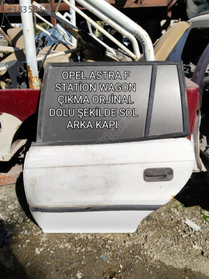 OPEL ASTRA F STATİON WAGON ÇIKMA ORJİNAL DOLU SOL ARKA KAPI