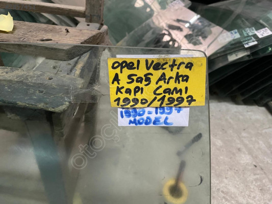 OPEL VECTRA A SAĞ ARKA KAPI CAMI ORJİNAL ÇIKMA 90-97 MODEL