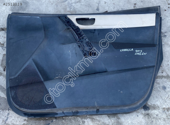 toyota corolla 2015 sağ ön kapı döşemesi (son fiyat)
