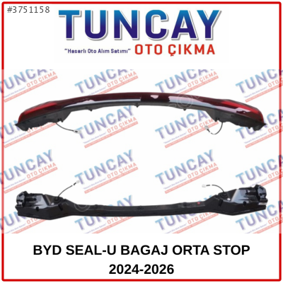 BYD SEAL-U BAGAJ ORTA STOP 2024-2026 YEDEK PARÇA