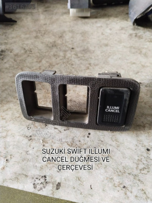 SUZUKİ SWİFT ORJİNAL ILLUMI CANCEL DÜĞMESİ