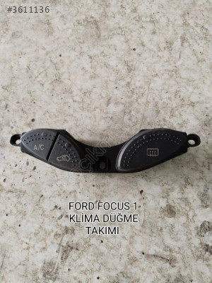 FORD FOCUS 1 KLİMA CAM REZİSTANS VE HAVALANDIRMA DÜĞMELERİ