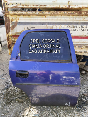 OPEL CORSA B ÇIKMA ORJİNAL DOLU SAĞ ARKA KAPI
