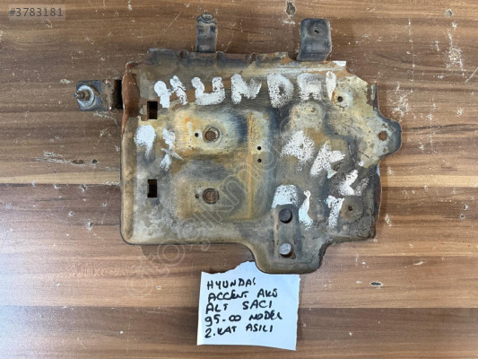 HYUNDAİ ACCENT AKÜ ALT SACI ORJİNAL ÇIKMA 95-00 MODEL