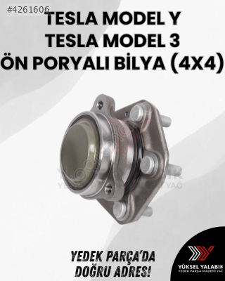 ÖN PORYA RULMANLI TESLA MODEL Y MODEL 3 (4X4)  1044121-00-E