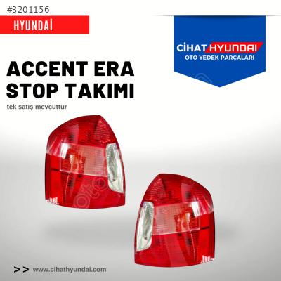ACCENT ERA STOP - ERA STOP TAKIMI - HYUNDAİ ERA STOP LAMBASI