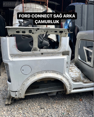 FORD CONNECT SAĞ ARKA ÇAMURLUK EYUPCAN OTO