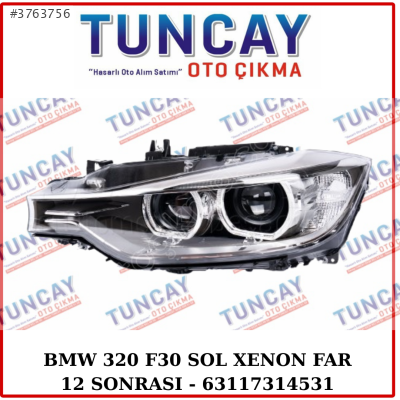 BMW 320 F30 SOL XENON FAR 2012 SONRASI YEDEK PARÇA