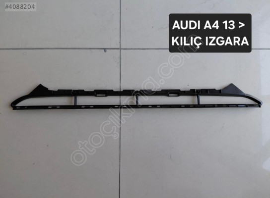 AUDİ A4 ORTA IZGARA KILIÇ IZGARASI 2013 2014 2015 SIFIR 8K0807683