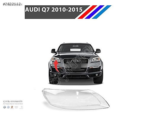 AUDİ Q7 2009-2016 SAĞ SOL FAR CAMI