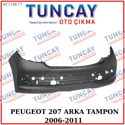 PEUGEOT 207 ARKA TAMPON 2006-2011 YEDEK PARÇA