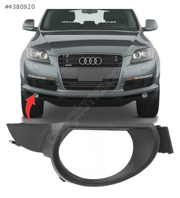 4L0807490 AUDİ Q7 2007-2009 SİS FAR KAPAGI SAG