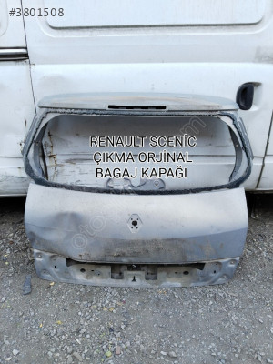 Orjinal Çıkma Renault Scenic 2 Bagaj Kapağı