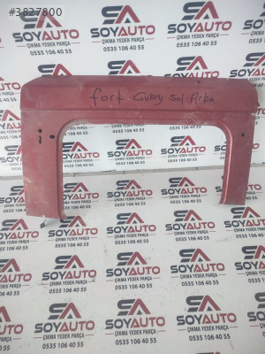 Ford Courier sol arka kapı direği Orjinal kesme