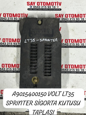 A9015400150 VOLT LT35 SPRINTER SİGORTA KUTUSU TAPLASI