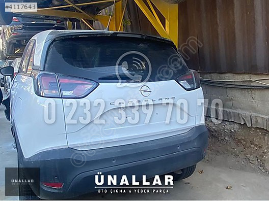 2022 OPEL CROSSLAND BAGAJ KAPAĞI ve TÜM AKS| ÜNALLAR OTO ÇIKMA |